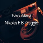 Foto & Video by Nikolas Gaggio